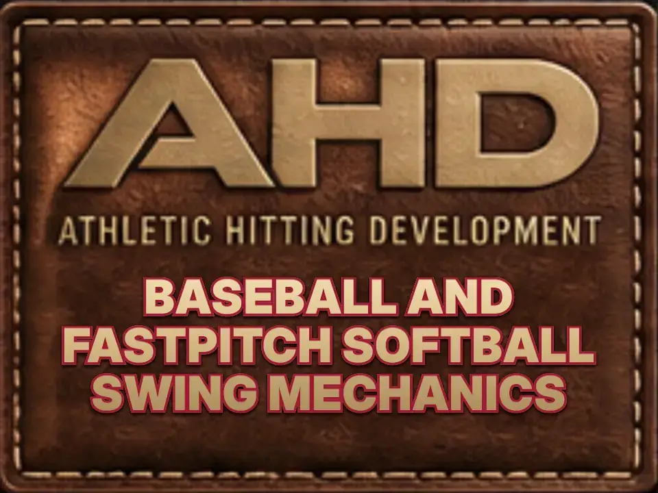 Baseball And Fastpitch Softball Swing Mechanics — Backspin Blog by Athletic Hitting Development