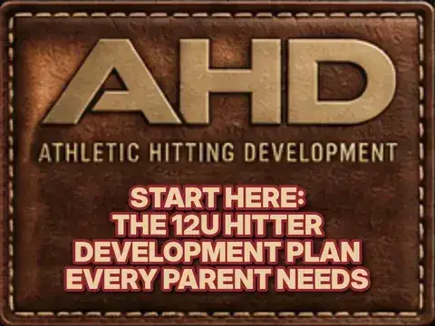 Start Here: The 12U Hitter Development Plan Every Parent Needs — Backspin Blog by Athletic Hitting Development