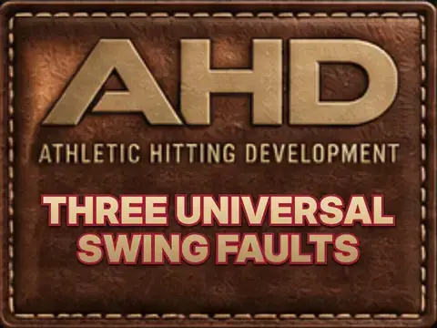 3 Universal Swing Faults and How to Fix Them — Backspin Blog by Athletic Hitting Development