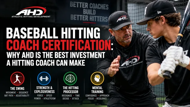 Baseball Hitting Coach Certification: Why I Believe AHD Is the Best Investment a Hitting Coach Can Make — Backspin Blog by Athletic Hitting Development