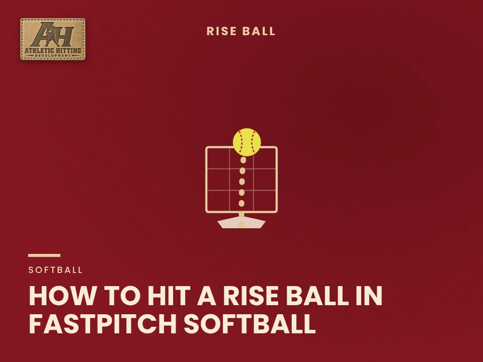 How to Hit a Rise Ball in Fastpitch Softball: AHD pitch movement diagram