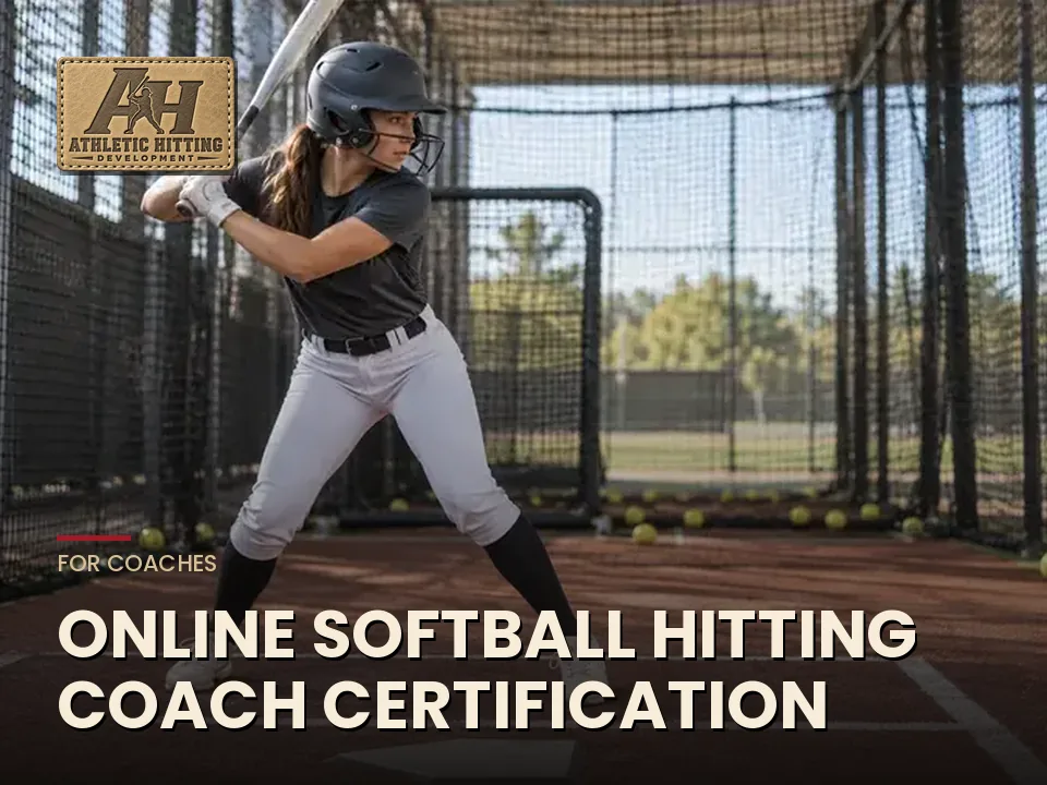 Online Softball Hitting Coach Certification: A Fastpitch Coach’s Guide. AHD Backspin Blog
