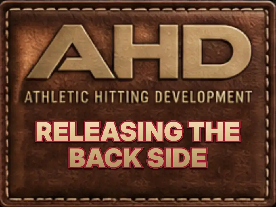 Releasing The Back Side — Backspin Blog by Athletic Hitting Development