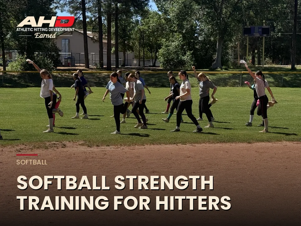 Softball Strength Training for Hitters: AHD strength training graphic
