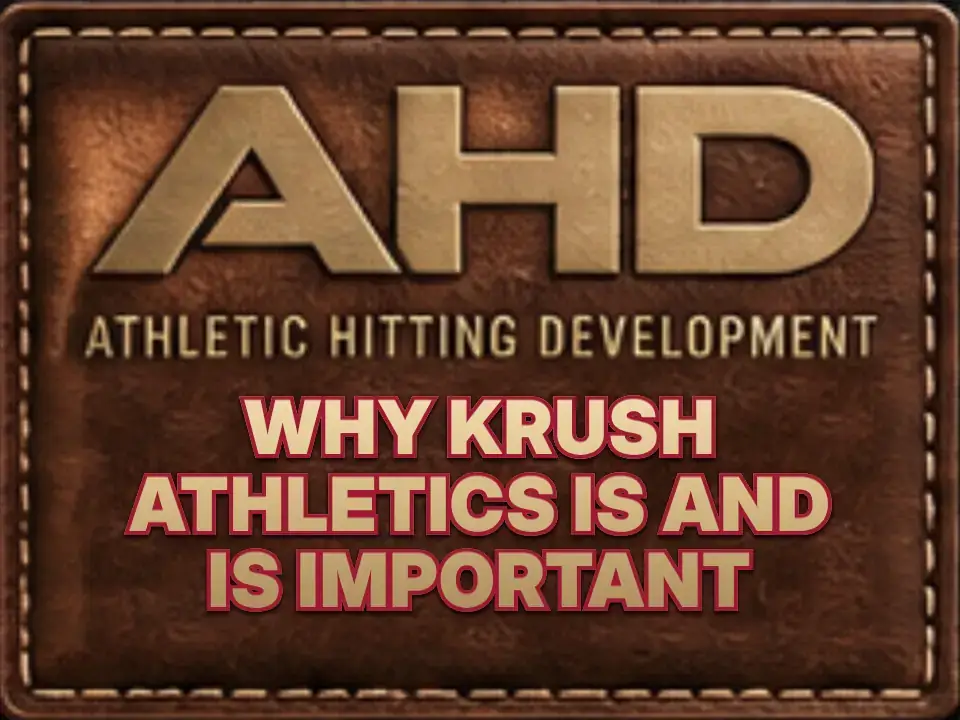 Why Krush Athletics Is And Is Important — Backspin Blog by Athletic Hitting Development